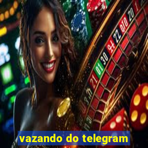 vazando do telegram